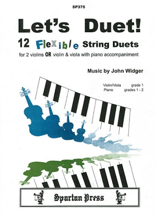 LET'S DUET FOR 2 VIOLINS (VIOLIN AND VIOLA) AND PIANO SCORE AND PARTS