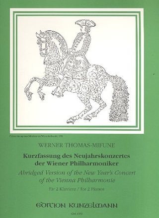 Kurzfassung des Neujahrskonzertes der Wiener Philharmoniker fr 2 Klaviere 2 Spielpartituren