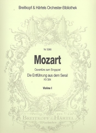 Die Entfhrung aus dem Serail - Ouvertre fr Orchester Violine 1