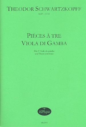 Pièces a tre Viola da Gamba  Partitur und Stimmen