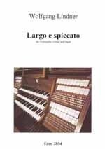 Largo e spiccato fr Violoncello (Viola) und Orgel