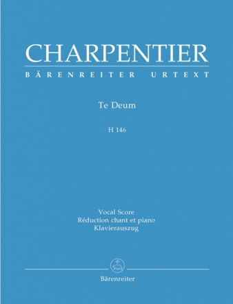 Te Deum H146 für Soli, Chor und Orchester Klavierauszug (la)