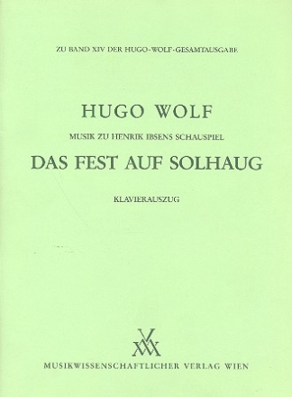 Musik zu Henrik Ibsens Schauspiel Das Fest auf Solhaug Klavierauszug