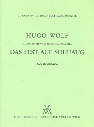Musik zu Henrik Ibsens Schauspiel Das Fest auf Solhaug Klavierauszug