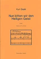 Nun bitten wir den Heiligen Geist fr Orgel