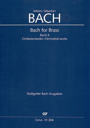 Bach for Brass  Band 4: Orchesterwerke Partitur