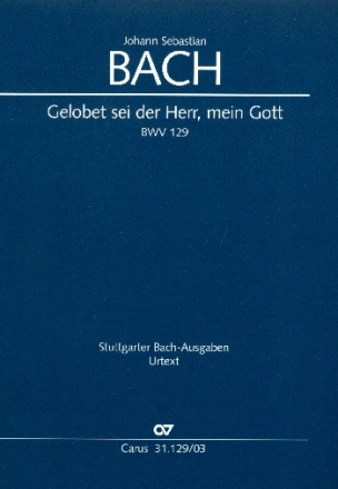 Gelobt sei der Herr, mein Gott Kantate Nr.129 BWV129 Klavierauszug (dt/en)