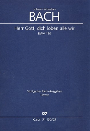 Herr Gott, dich loben alle wir Kantate Nr.130 BWV130 Klavierauszug (dt/en)