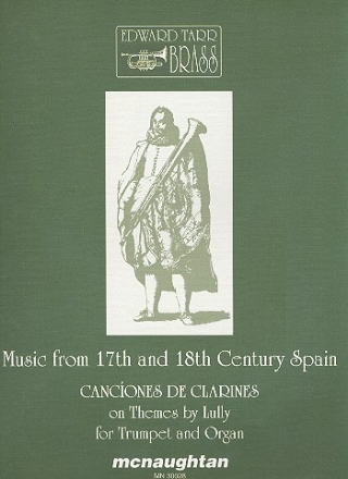 Canciones de clarines on Themes by Lully for trumpet and organ