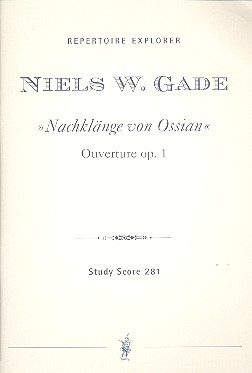 Nachklnge von Ossian op.1 Ouvertre fr Orchester Studienpartitur