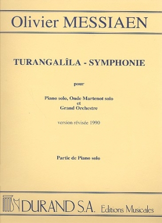 Turangalila-Symphonie pour piano, onde Martenot et orchestre,   piano solo