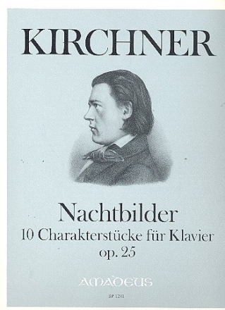 Nachtbilder op.25 10 Charakterstcke fr Klavier