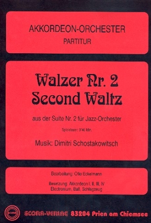 Walzer Nr.2 aus der Suite Nr.2 fr Jazz-Orchester fr Akkordeonorchester,   Partitur