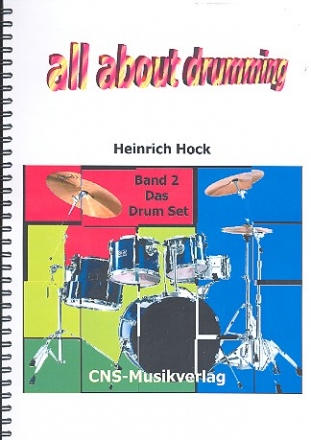 All about Drumming Band 2 Das Drumset Schlagzeugschule