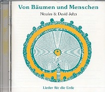 Von Bumen und Menschen  Lieder fr die Erde CD