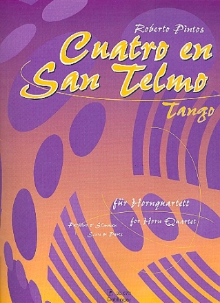 Cuatro en san telmo Tango fr 4 Hrner Partitur und Stimmen