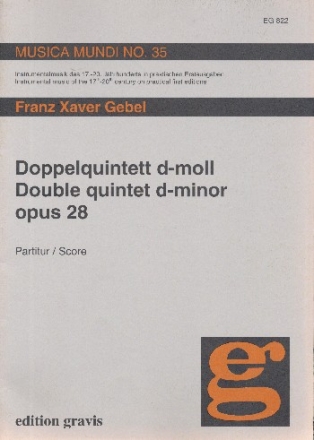 Doppelquintett d-Moll op.28 fr 4 Violinen, 2 Violen und 4 Violoncelli Partitur
