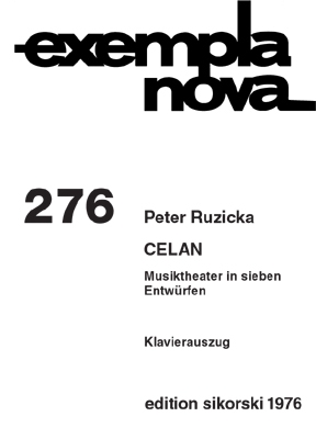 CELAN KLAVIERAUSZUG MUSIKTHEATER IN 7 ENTWUERFEN ZEHN, MARTIN, ED