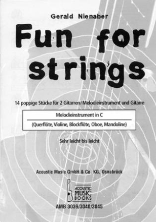 Fun for Strings fr 2 Gitarren (Melodieinstrumente in C und Gitarre), C-Stimme
