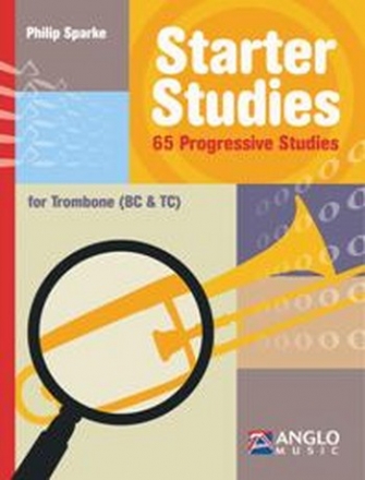 Starter Studies - 65 progressive studies for trombone (bc/tc)