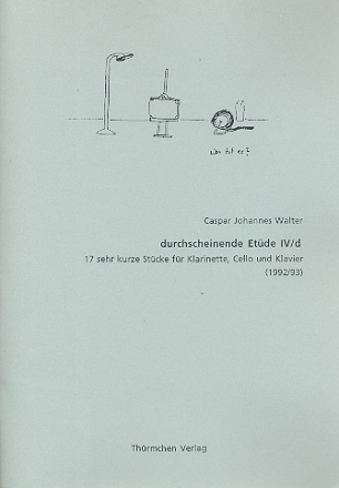 Durchscheinende Etde op.4d fr Klarinette, Violoncello und Klavier