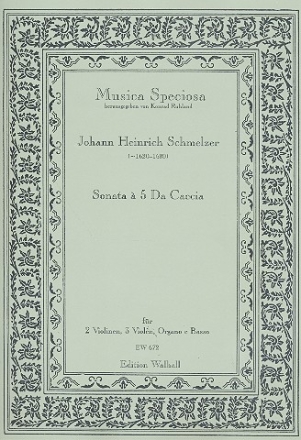 Sonata da caccia  5 fr 2 Violinen, 3 Violen und Bc Partitur und Stimmen