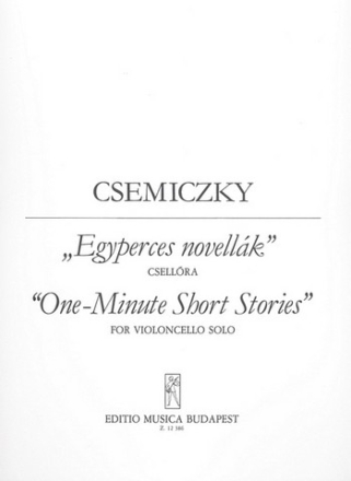 ONE-MINUTE SHORT STORIES FOR CELLO SOLO