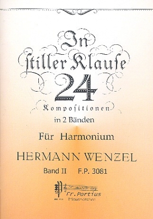 In stiller Klause Band 2 12 Kompositionen fr Harmonium