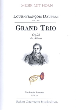 Grand Trio op.26 fr 3 Hrner Partitur und Stimmen