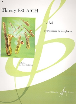 Le bal pour 4 saxophones (SATB) partition et parties