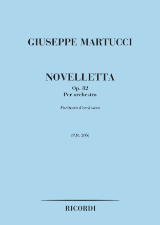 NOVELLETTA OP.82 PER ORCHESTRA PARTITURA