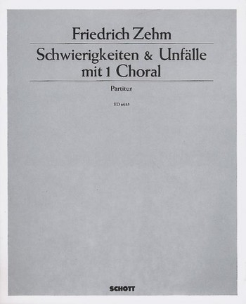 Schwierigkeiten & Unflle mit 1 Choral Satire fr einen Dirigenten und 10 Blser Partitur