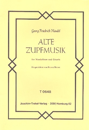 ALTE ZUPFMUSIK FUER MANDOLINE UND GITARRE PARTITUR