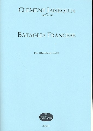 Bataglia francese fr 4 Instrumente Partitur und Stimmen nach Angelo Gardano