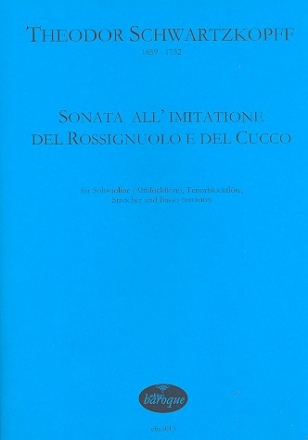 Sonata all'imitatione del rossignuolo e del cucco für Solovioline (Altblockflöte), Tenorblockflöte, Streicher und Bc,  Stimmen