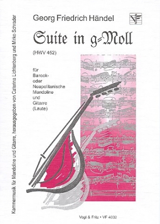 Suite g-Moll HWV452 für Barock- oder Neapolitanische Mandoline und Gitarre (Laute)