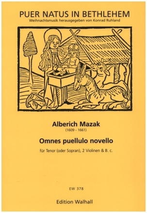 Omnes puellulo novello fr Tenor (Sopran), 2 Violinen und Bc Partitur und Stimmen