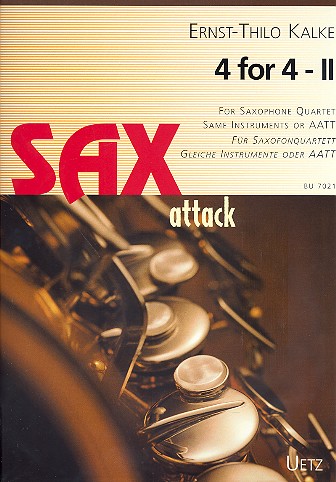 Sax attack 4 for 4 vol.2 for 4 saxophones (AATT) score and parts