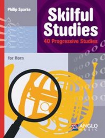 Skilful studies 40 progressive studies for horn