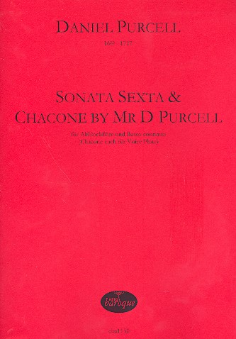 Sonata no.6 and Chacone by Mr. D Purcell fr Altblockflte und Bc