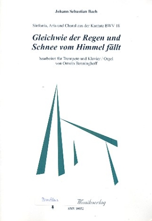 Gleichwie der Regen und Schnee vom Himmel fllt fr Trompete und Klavier (Orgel)