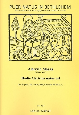 Hodie Christus natus est fr Sopran, Alt, Tenor, Bass und Chor ad lib. und Bc. Partitur und Stimmen