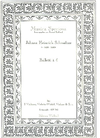 Balletti a 4 fr 2 Violinen, Violetta (Viola), Violone und Bc, Partitur und Stimmen