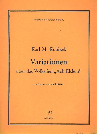 Variationen ber das Volkslied Ach Elslein fr 2 Blockflten (SA)
