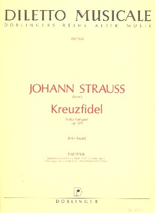 Kreuzfidel op.301 fr Orchester Partitur Racek, Fritz, Ed