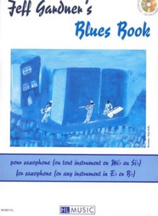 Blues book (+CD): pour saxophone ou tout instrument en mib et sib