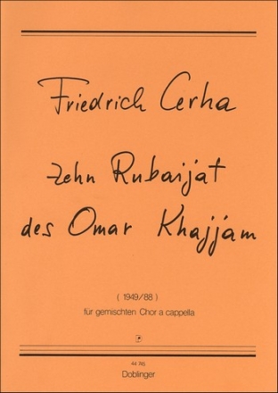 10 Rubaijat des Omar Khajjam fr gem Chor a cappella Singpartitur