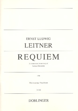Requiem in memoriam of Leonard Bernstein fr Soli, gem Chor und Orchester Klavierauszug