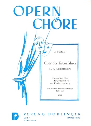 Chor der Kreuzfahrer fr gem Chor (Mnnerchor) und Klavier,  Klavierpartitur aus Die Lombarden