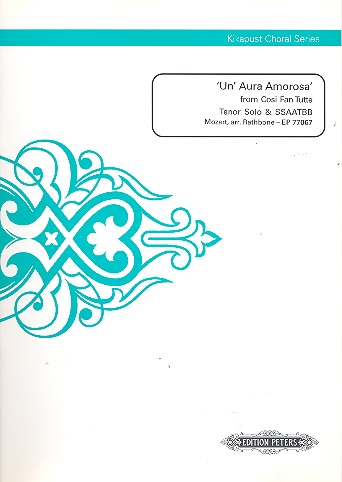 Un Aura Amorosa from Cosi fan tutte for Soprano solo and mixed chorus (SSAATBB) a cappella Score